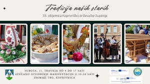 Posjetite manifestaciju &bdquo;Tradicija na&scaron;ih starih&ldquo; i uživate u predstavljanju vrijedne ba&scaron;tine na&scaron;e županije