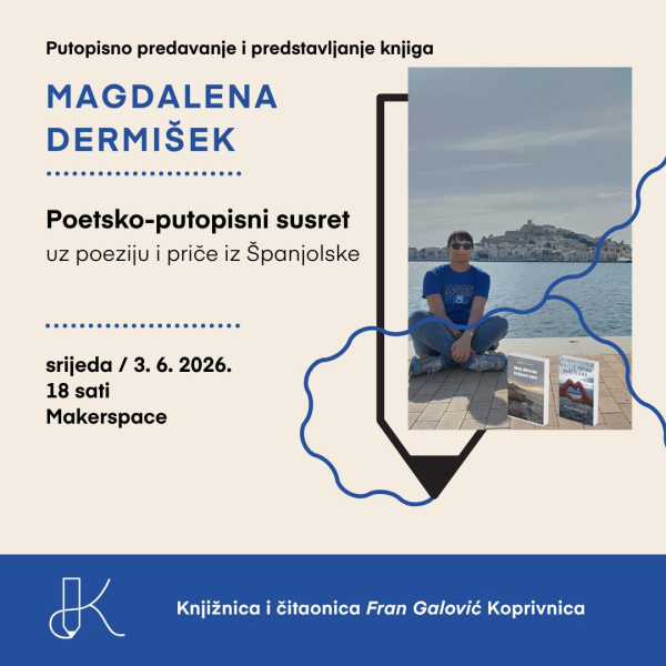 Poetsko-putopisni susret s Magdalenom Dermi&scaron;ek