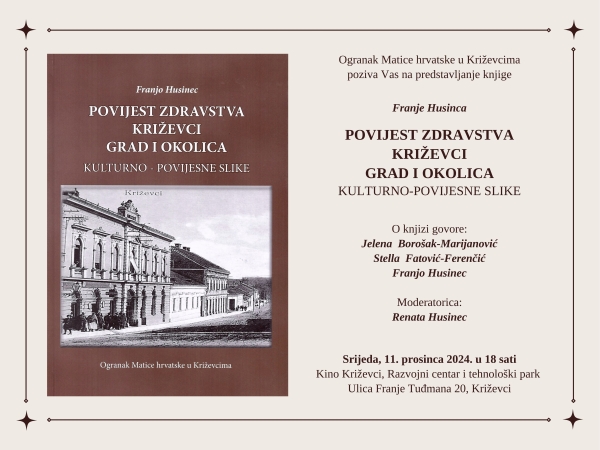 Predstavljanje knjige Franje Husinca &quot;Povijest zdravstva Križevci grad i okolica&quot;