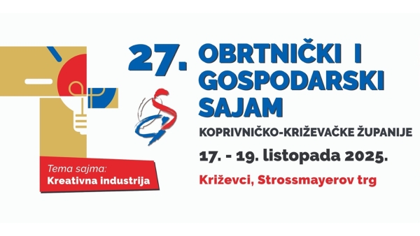 Posjetite 27. Obrtnički i gospodarski sajam i podržite kreativnost, poduzetništvo i inovacije