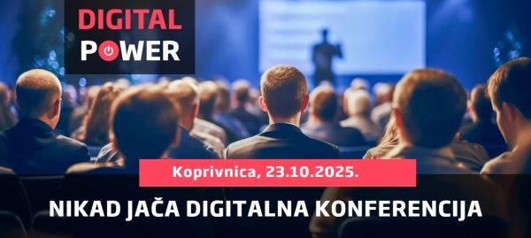 Digital Power - Nikad jača digitalna konferencija